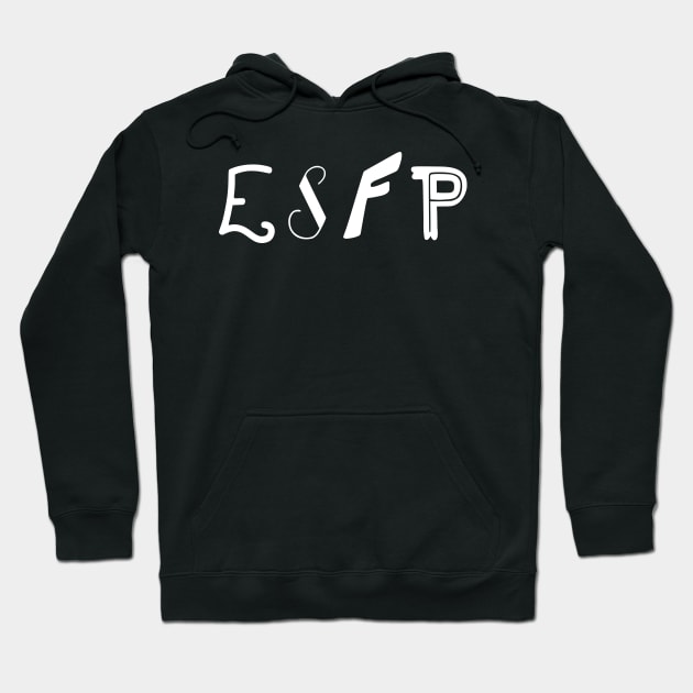 ESFP Hoodie by BumbleBess